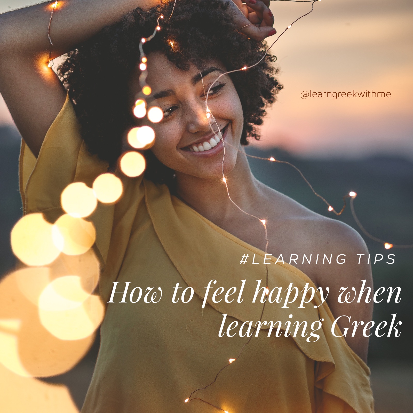 How to feel happy when learning Greek